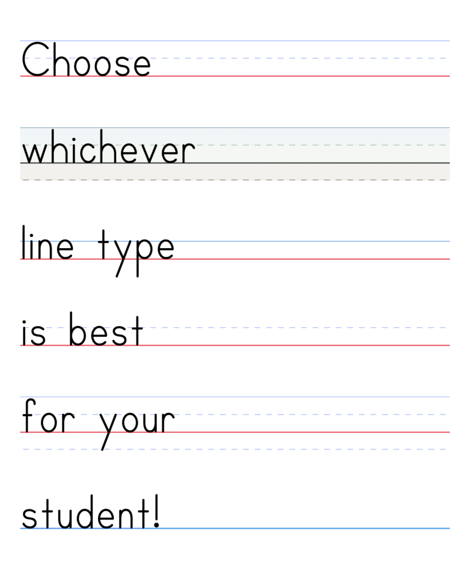 The phrase "Choose whichever line type is best for your student!" shown across six different manuscript line styles