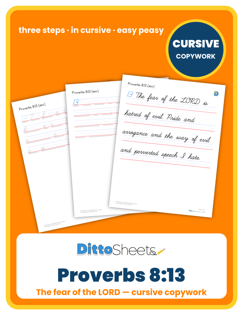 Preview of the Proverbs 8:13 Cursive Copywork printable worksheet