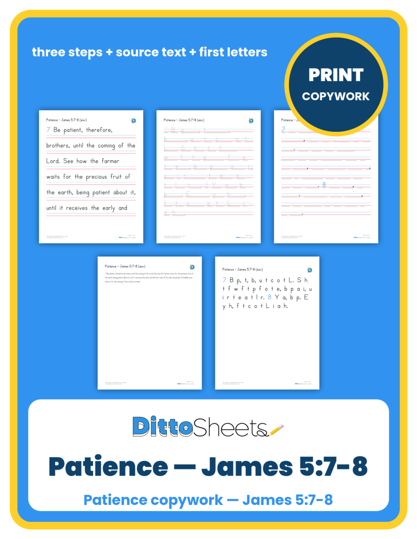Preview of the Patience — James 5:7-8 Copywork printable worksheet