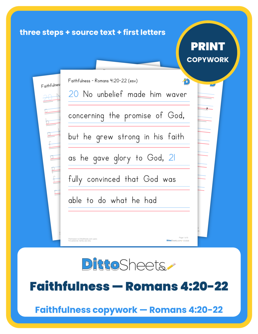 Preview of the Faithfulness — Romans 4:20-22 Copywork printable worksheet