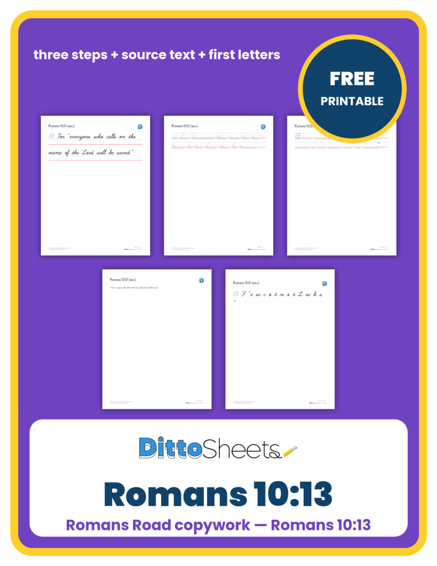 Preview of the Romans 10:13 Copywork printable worksheet
